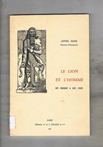 Le lion et l'homme des origines a nos jours