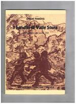 I banditi di Valle Stura. Una cronaca del secolo XVI. Volume delle Memorie dell'Accademia Urbense, nuova serie, studi - n° 3, 1990
