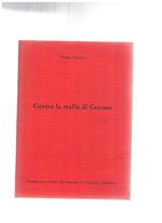 Contro la mafia di Cetraro. Estratto dal vol. in memoria di Giannino Losardo