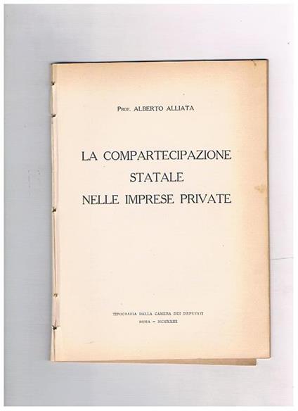 La compartecipazione statale nelle imprese - Alberto Alliata - copertina