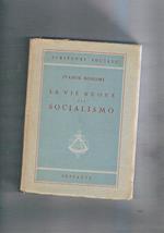 Le vie sociali del socialismo