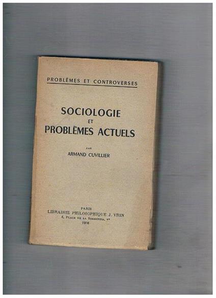 Sociologie et problèmes actuels - Armand Cuvillier - copertina