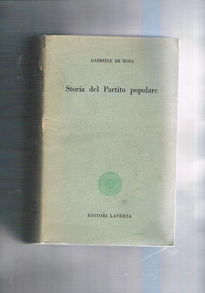 Il partito popolare italiano - Gabriele De Rosa - copertina