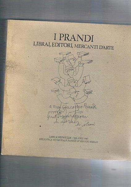 I Prandi librai, editori, mercanti d'arte. Mostra documentaria - copertina