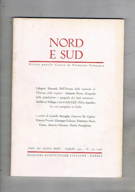 Nord e Sud rivista mensile. Disponiamo dei mesi luglio e ottobre del 1974 - copertina