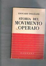 Storia del movimento operaio. 1830-1871. Solo vol. I° di due