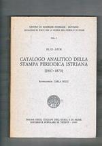 Catalogo analitico della stampa periodica istriana (1807-1870)