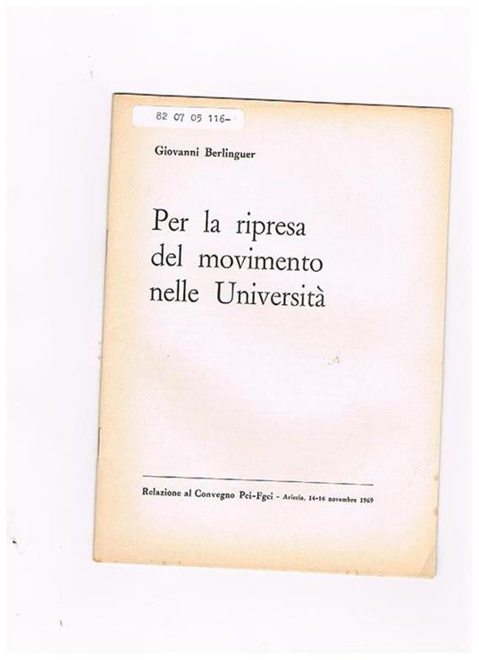 Per la ripresa del movimento nelle Università. Relazione al convegno Pci-Fgci 1969 - Enrico Berlinguer - copertina