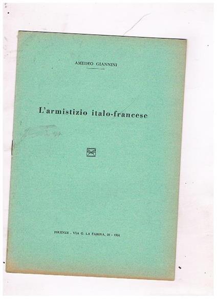 L' armistizio italo-francese. Estratto - Amedeo Giannini - copertina