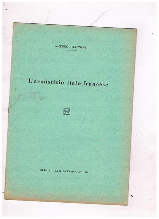 L' armistizio italo-francese. Estratto - Amedeo Giannini - copertina