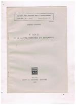 L' O.N.U. e la lotta contro la schiavitù. Estratto dalla Rivista del Diritto della Navigazione, anno XXVI. n. 4. Parte I, Ottobre-Dicembre 1960