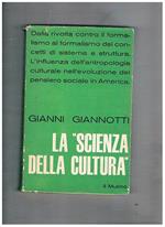 La scienza della cultura nel pensiero sociale ameruicano