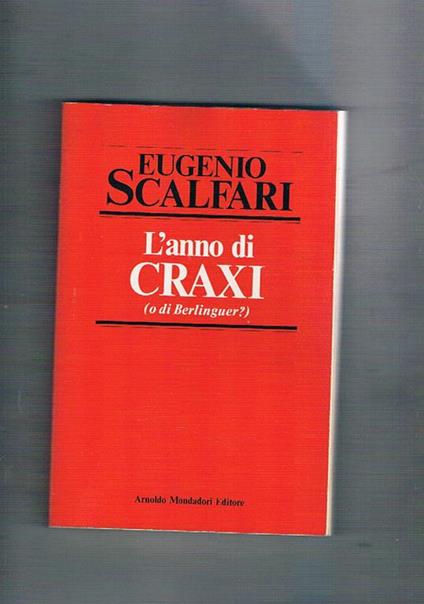 L?anno di Ctaxi (o di Berlinguer?) - Eugenio Scalfari - copertina