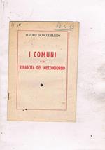 I comuni e la rinascita del mezzogiorno. Discorso politicio