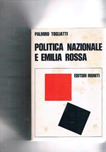 Politica nazionale e Emilia rossa