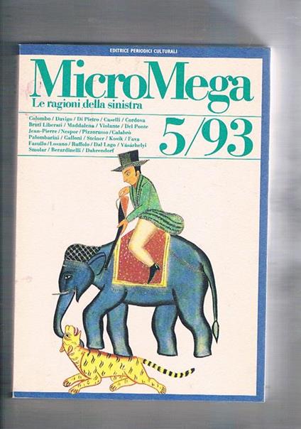 Le ragioni della sinistra. N° 5 del 1993 della rivista MicroMega - copertina