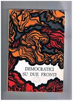 Itinerari, rivista mensile di cultura. n° ott-dic. 1967. Democratici su due fronti