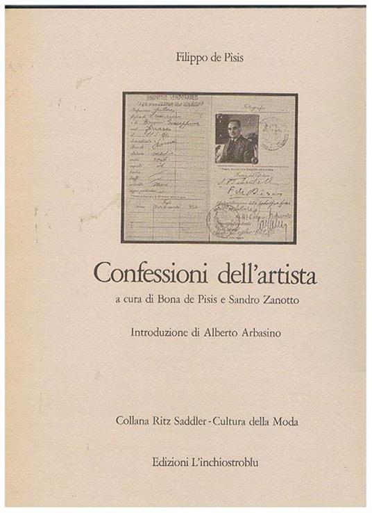 Adamo o dell'elelganza per una estetica nel vestire seguito da Confessioni dell'artista con introduzione di Alberto Arbasino e a cura di Bona De Pisis e Sandro Zanotto. Collana Ritz Saddler-Cultura della Moda - Filippo De Pisis - copertina