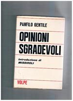 Opinioni sgradevoli, introduzione di Missiroli
