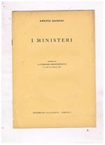 I ministeri. Estratto da Il Corriere Amministrativo, n. 4 del 29 febbraio 1960