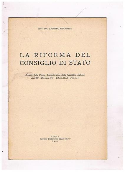 La riforma del consiglio di stato. Estratto - Amedeo Giannini - copertina