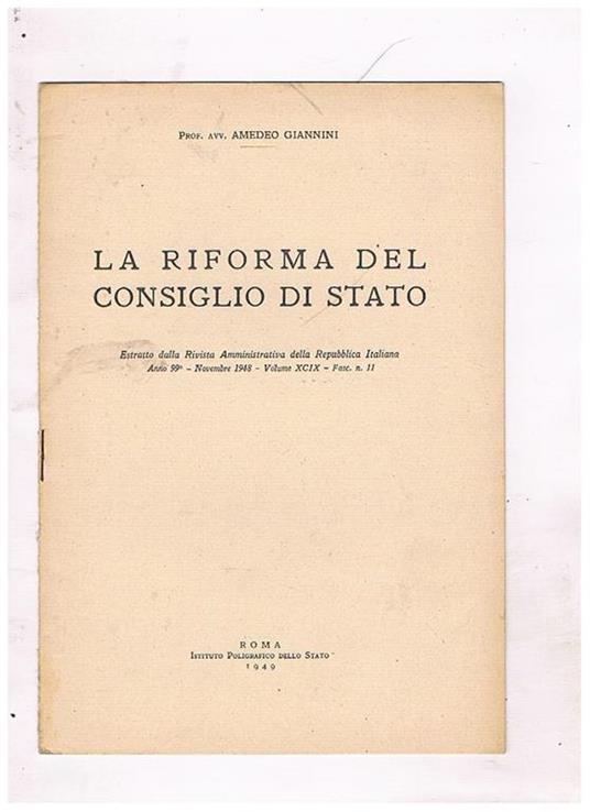 La riforma del consiglio di stato. Estratto - Amedeo Giannini - copertina