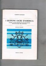 I buffoni sacri d'America. Studio alungo tremine di una istituzione socio-culturale del sud-ovest