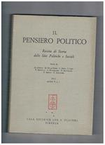 Il pensiero politico, rivista quadrimestrale di storia, delle idee politiche e sociali. Annata 1972. in tre parti