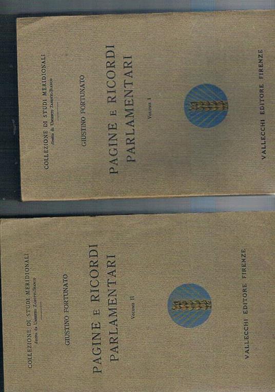 Pagine e ricordi parlamentari Solo vol. II di due - Giustino Fortunato - copertina