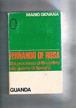 Fernando De Rosa dal processo di Bruxelles alla guerra di Spagna