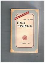 Italia tormentata (1946-1951). Saggi