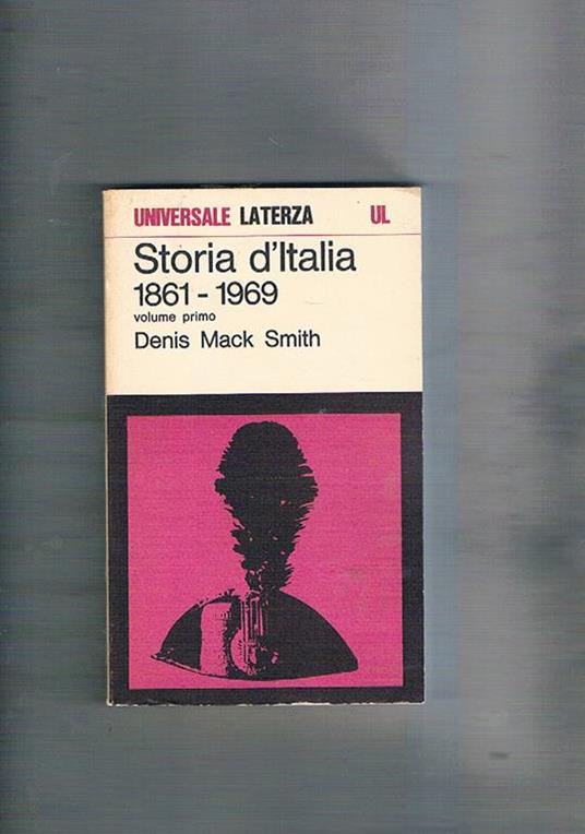 Storia d'Italia 1861 - 1969. Vol. I-III - Denis Mack Smith - copertina