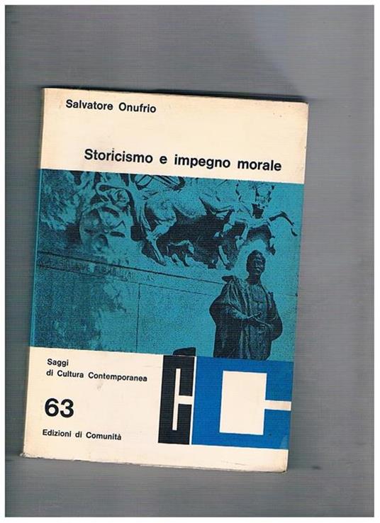 Storicismo e impegno morale - Salvatore Onufrio - copertina