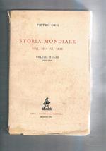 Storia mondiale dal 1914 al 1938. Vol. I-III