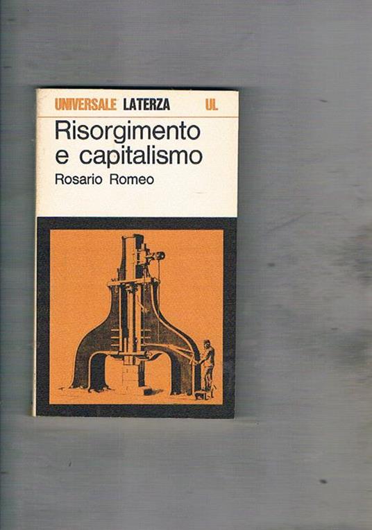 Risorgimento e capitalismo - Rosario Romeo - copertina