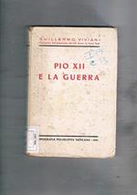Pio XII e la guerra