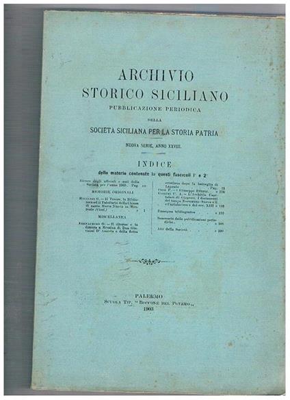 Archivio storico Siciliano pubblicazione periodica della Società Siciliana per la storia patria N° 1-4. in due volumi annata XXVIII° della nuova serie - copertina