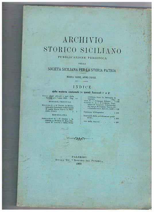 Archivio storico Siciliano pubblicazione periodica della Società Siciliana per la storia patria N° 1-4. in due volumi annata XXVIII° della nuova serie - copertina