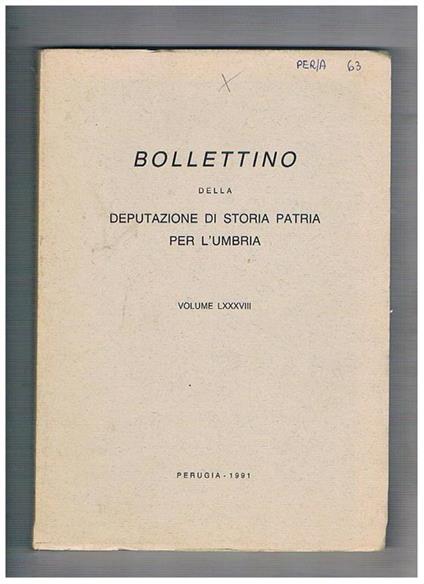 Bollettino della Deputazione di Storia Patria per l'Umbria, volume LXXXIII. Maestro umbro (sec. XIII) Ammaestramento de l'arte de la geometria a cura e con introduz. Di G. Arrighi il marchesato di Castiglion del lago e Chigi. le balie di campagna dell'o - copertina