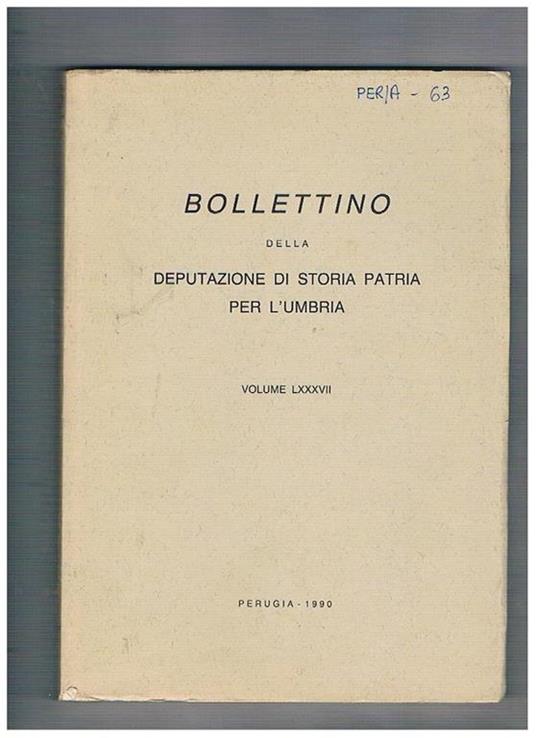 Bollettino della Deputazione di Storia Patria per l'Umbria, volume LXXXVII. La chiesa di S. Maria di Pietrarossa presso Trevi: il territorio, l'archeologia, l'architettura, la decorazione pittorica il santuario mariano l'arte del cuoio a Gubbio nel secolo - copertina