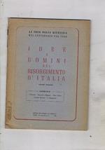 Idee e uomini del risorgimento d'Italia vol. II°: l'esercito, Alessandro Manzoni, Silvio Pellico, Antonio Rosmini, la monarchia