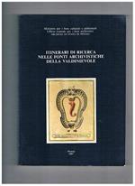 Itinerari di ricerca nelle fonti archivistiche della Valdinievole