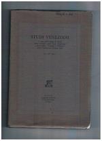 Studi Veneziani n.s. VI(1982). Contiene: il Sant'Uffizio e la tutela del culto a Venezia nel '500 Poverty, Charity and the Greek Community la situazione socio sanitaria nel Friuli occidentale durante la peste del 1630 ecc