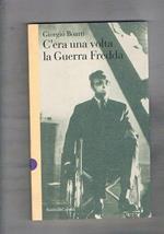 C'era una volta la Guerra Fredda