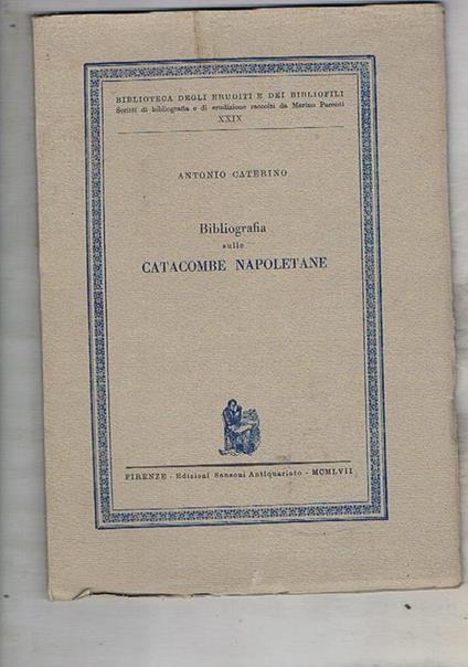Bibliografia sulle catacombe napoletane - Antonio Caterino - copertina