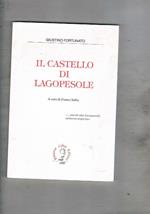 Il castello di Lagopesole. A cura di Franco sabia