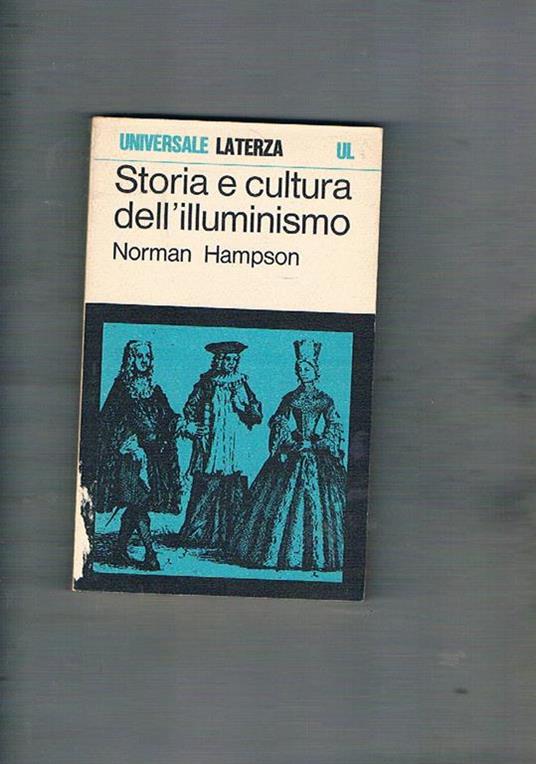 Storia e cultura dell'illuminismo - Norman Hampson - copertina