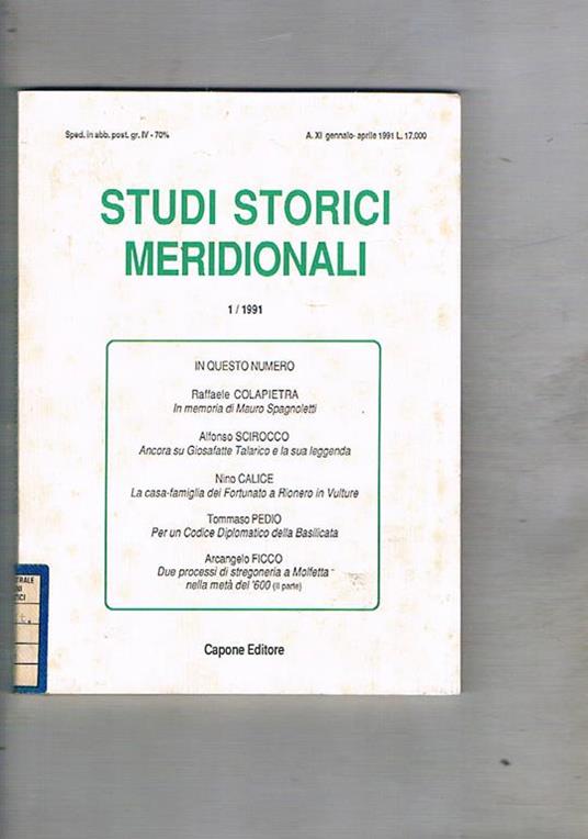 Studi storici meridionali, quadrimestrale, n° gen-apr. 1991. La casa-famiglia dei Forunato a Rionero in Vulture per un codice diplomatico della basilicata ecc - Tommaso Pedio - copertina