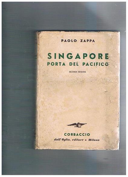 Singapore porta del Pacifico - Paolo Zappa - copertina