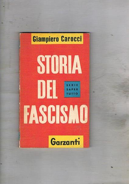 Storia del fascismo - Giampiero Carocci - copertina